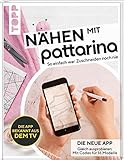 Nähen mit Pattarina (Die App bekannt aus dem TV): So einfach war Zuschneiden...